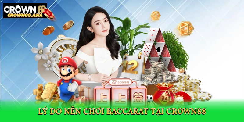 ly-do-nen-choi-baccarat-tai-crown88-3