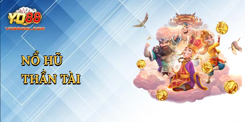 Nổ hũ thần tài