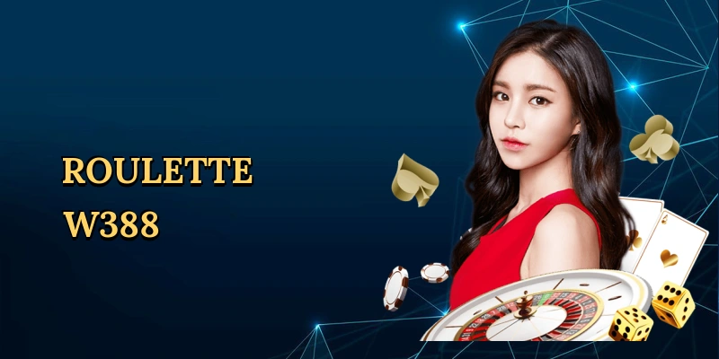 Roulette W388