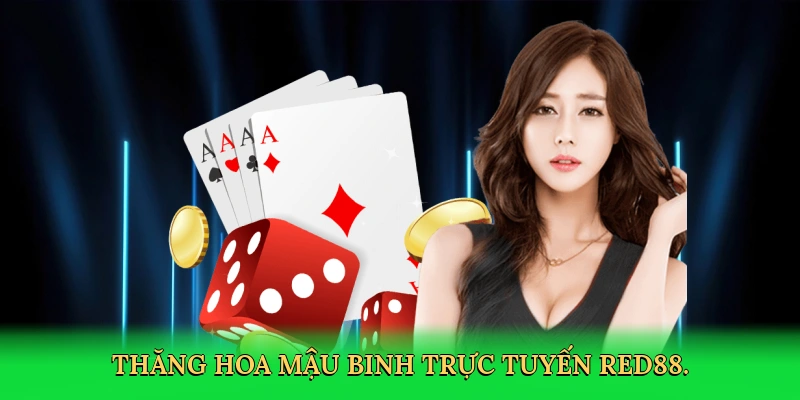 Mậu Binh RED88 – Hành Trình Chiến Thắng Cùng RED88