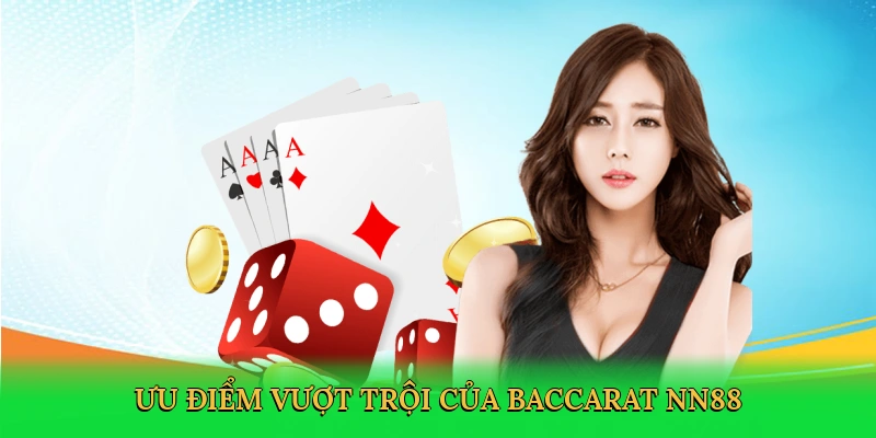 Cách Chơi Baccarat Luôn Thắng – Bí Kíp Thống Trị Sòng Bạc Cùng NN88