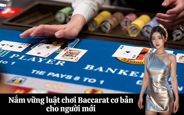 Giới Thiệu Tổng Quan Về Baccarat Cho Người Mới
