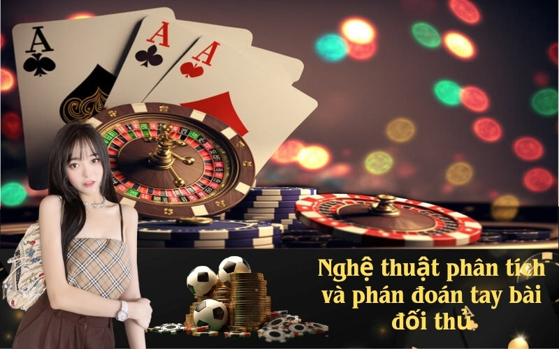 đoán tay bài đối thủ