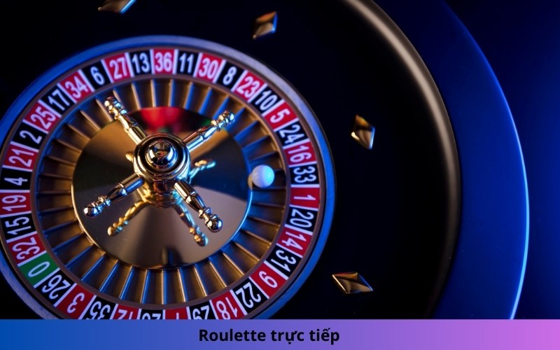Roulette trực tiếp